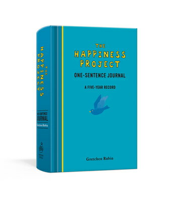 The Happiness Project One-Sentence Journal: A Five-Year Record HAPPINESS PROJECT 1 SENTENCE J 