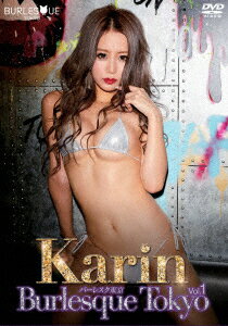 バーレスク東京vol.1 Karin [ Karin ]