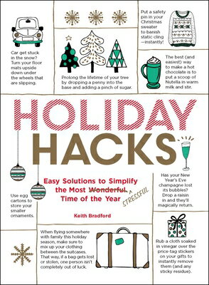 HOLIDAY HACKS Life Hacks Keith Bradford ADAMS MEDIA2018 Paperback English ISBN：9781507208571 洋書 Reference & Language（辞典＆語学） Reference