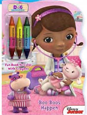 Doc McStuffins Boo Boos Happen: Shaped Book to Color with Crayons DOC MCSTUFFINS BOO BOOS HAPPEN [ Dalmatian Press ]