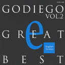 GODIEGO GREAT BEST 2 [ ゴダイゴ ]