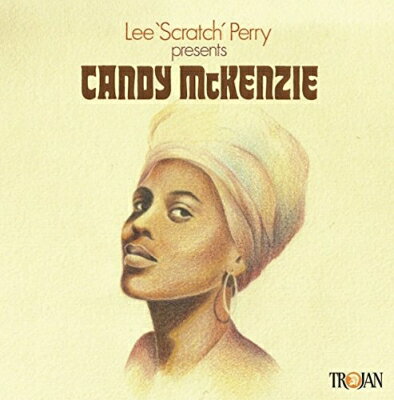 【輸入盤】Lee 'scratch' Perry Presents Candy Mckenzie [ Candy Mckenzie ]