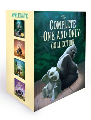 The Complete One and Only Collection: The One and Only Ivan, the One and Only Bob, the One and Only