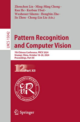 ��ŷ�֥å������㤨���Pattern Recognition and Computer Vision: 7th Chinese Conference, Prcv 2024, Urumqi, China, October 1 PATTERN RECOGNITION & COMPUTER ��Lecture Notes in Computer Science�� [ Zhouchen Lin ]�פβ����Ǥ������ʤ�34,100�ߤˤʤ�ޤ���