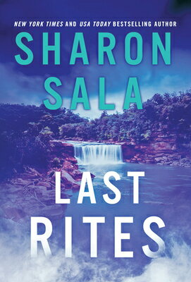 Last Rites LAST RITES [ Sharon Sala ]