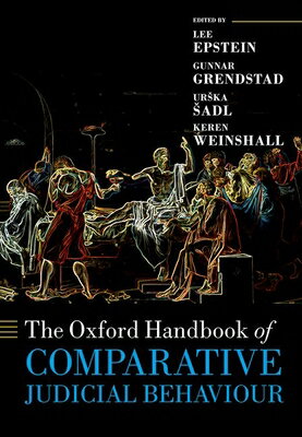 The Oxford Handbook of Comparative Judicial Behaviour OXFORD HANDBK OF...
