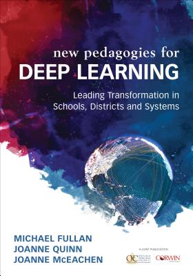 Deep Learning: Engage the World Change the World DEEP LEARNING [ Michael Fullan ]
