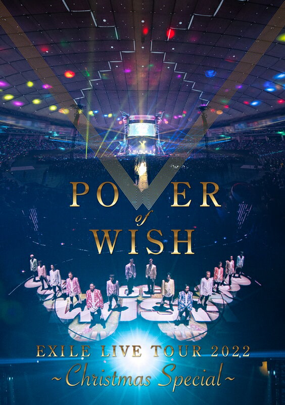 EXILE LIVE TOUR 2022 “POWER OF WISH” 〜Christmas Special〜(Blu-ray Disc(スマプラ対応))【Blu-ray】