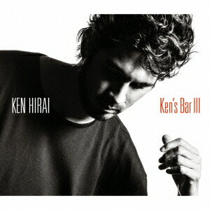 Ken's Bar 3(初回限定盤B CD+LIVE音源CD) [ 平井堅 ]