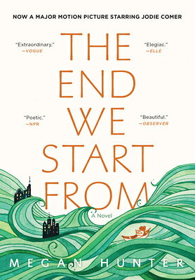 The End We Start from END WE START FROM [ Megan Hunter ]