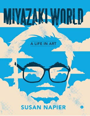 MIYAZAKI WORLD:A LIFE IN ART(P)