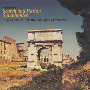 メンデルスゾーン:「スコットランド」&「イタリア」 [ シャルル・ミンシュ/ボストン交響楽団 ]のサムネイル
