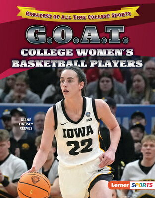 G.O.A.T. College Women's Basketball Players