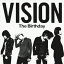 VISION( CD+DVD) [ The Birthday ]פ򸫤