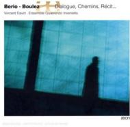 【輸入盤】Dialogue, Chemins, Recit...: Vincent David(Sax) Dejardin / Ensemble Quaerendo Invenietis