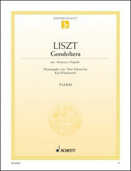 【輸入楽譜】リスト, Franz(Ferenc): 巡礼の年 第2年への補遺 「ヴェネツィアとナポリ」より ゴンドラを漕ぐ女/Klindworth編