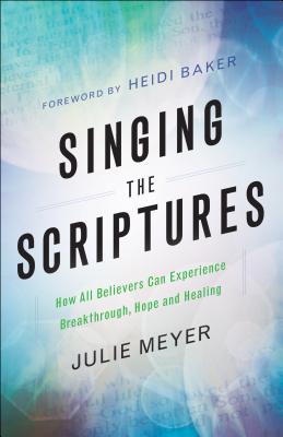 ��ŷ�֥å������㤨���Singing the Scriptures: How All Believers Can Experience Breakthrough, Hope and Healing SINGING THE SCRIPTURES [ Julie Meyer ]�פβ����Ǥ������ʤ�4,290�ߤˤʤ�ޤ���