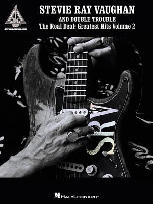 Stevie Ray Vaughan and Double Trouble: The Real Deal: Greatest Hits Volume 2 STEVIE RAY VAUGHAN & DOUBLE TR [ Jesse Gress ]