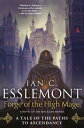 Forge of the High Mage: Path to Ascendancy, Book 4 (a Novel Malazan Empire) MAGE （Path Ascendancy） [ Ian C. Esslemont ]