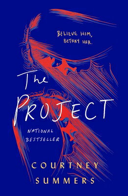 The Project PROJECT [ Courtney Summers ]