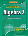 The Study Guide & Intervention Workbook contains two worksheets for every lesson in the Student Edition. Helps students: Preview the concepts of the lesson, Practice the skills of the lesson, andcatch up if they miss a class.Tier 2 RtI (Response to Intervention) addresses students' needs up to one year below grade level.