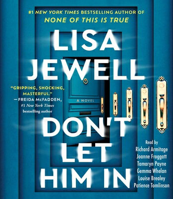 Don't Let Him in DONT LET HIM IN D [ Lisa Jewell ]