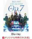 【楽天ブックス限定先着特典】IDOLiSH7 LIVE BEYOND “Op.7 ” Blu-ray BOX -Limited Edition-【完全生産限定】【Blu-ray】(B2布ポスター＆クリアカード7枚セット) [ IDOLiSH7 ]･･･
