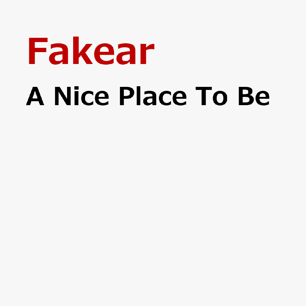 A Nice Place To Be