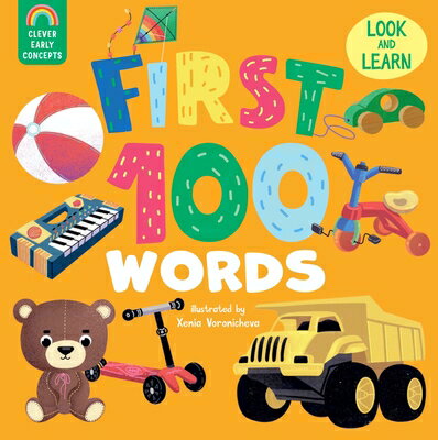 First 100 Words 1ST 100 WORDS Clever Early Concepts [ Clever Publishing ]