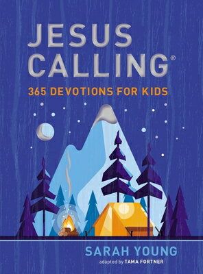 Jesus Calling: 365 Devotions for Kids JESUS CALLING 365 DEVOTIONS FO Jesus Calling [ Sarah Young ]
