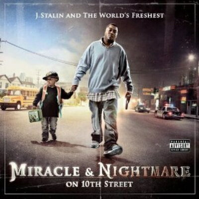 【輸入盤】Nightmare & Miracle On 10th Street [ J Stalin ]