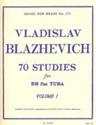 【輸入楽譜】ブラゼヴィッチ Vladislav: チューバのための70の練習曲集 第1巻 [ ブラゼヴィッチ Vladislav ]