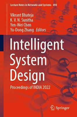 Intelligent System Design: Proceedings of India 2022