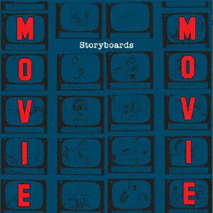 Storyboards [ MOVIE MOVIE ]