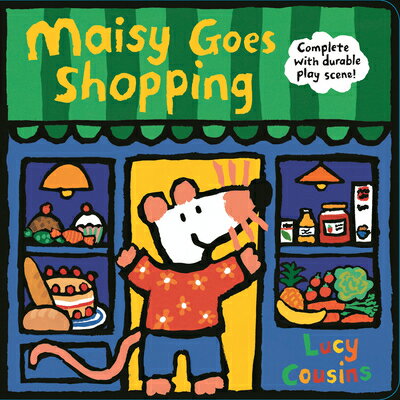 Maisy Goes Shopping: Complete with Durable Play Scene: A Fold-Out and Play Book MAISY GOES SHOPPING COMP W/DUR （Maisy） 