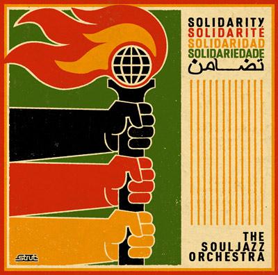 【輸入盤】 Solidarity [ Souljazz Orchestra ]