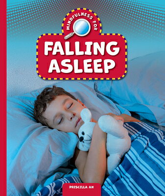 Mindfulness for Falling Asleep MINDFULNESS FOR FALLING ASLEEP （Everyday Mindfulness） 