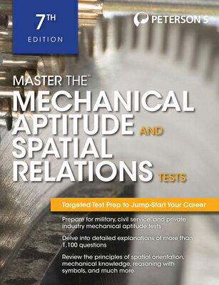 Master the Mechanical Aptitude and Spatial Relations Test MASTER THE MECHANICAL APTITUDE （Peterson's Master the Mechanical Aptitude & Spatial Tests） [ Peterson's ]