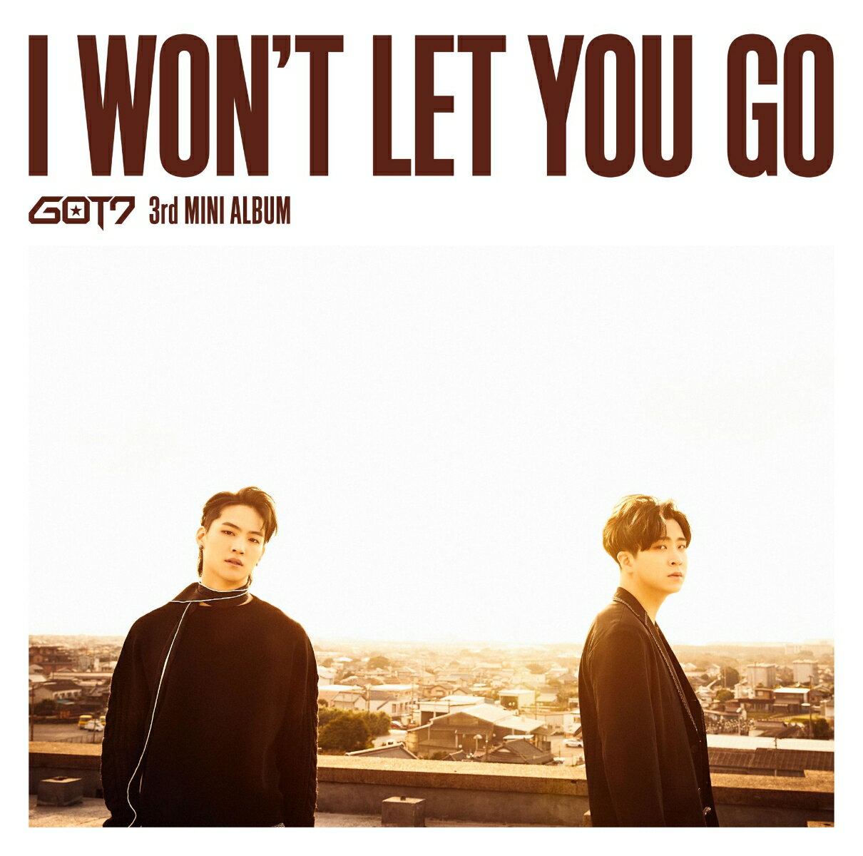 I WON'T LET YOU GO (初回限定盤B CD＋DVD) (JB & ヨンジェ ユニット盤)