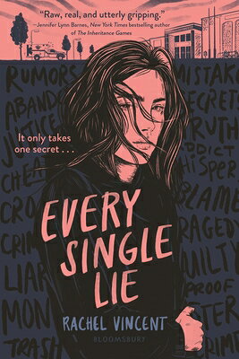 Every Single Lie EVERY SINGLE LIE [ Rachel Vincent ]