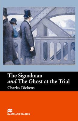 洋書＞The　Signalman　and　The　Ghost
