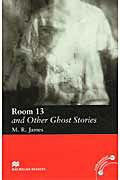 洋書＞Room　13　and　other　ghost　stories