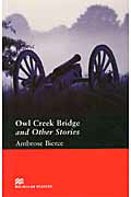 洋書＞Owl　creek　bridge　and　other　stories