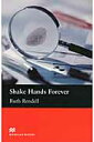 洋書＞Shake　hands　for　ever （Macmillan　readers） [ ルース・レンデル ]