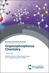 Organophosphorus Chemistry: Volume 49 ORGANOPHOSPHORUS CHEMISTRY （ISSN） [ David W. Allen ]