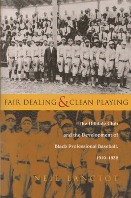 Fair Dealing and Clean Playing: The Hilldale Club and the Development ...
