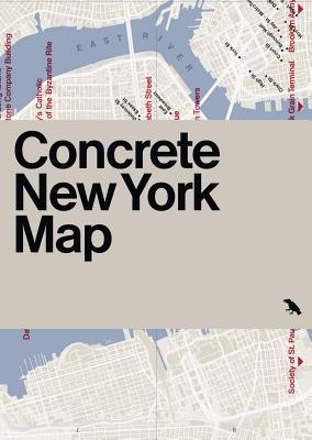 Concrete New York Map: Guide to Brutalist and Concrete Architecture in New York City MAP-CONCRETE NEW YORK MAP （Blue Crow Media Architecture Maps） [ Allison C. Meier ]