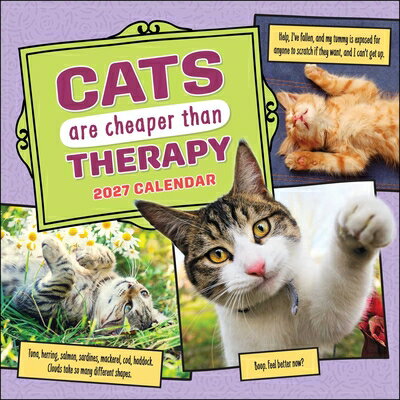 Cats Are Cheaper Than Therapy 2027 Wall Calendar CATS ARE CHEAPER THAN THERAPY 