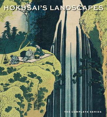 HOKUSAI'S LANDSCAPES:COMPLETE SERIES(H) [ . ]