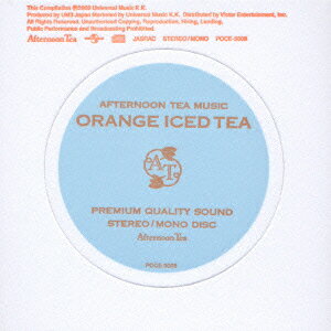 AFTERNOON TEA MUSIC・ORANGE ICED TEA [ (BGM) ]